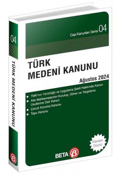 Türk Medeni Kanunu - Ağustos 2024