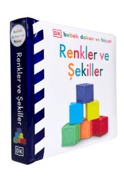 Bebek Dokun Ve Hisset -Renkler Ve Şekiller