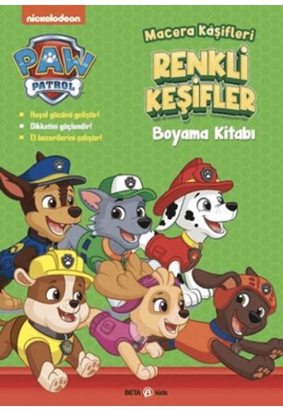 Paw Patrol Macera Kaşifleri Renkli Keşifler Boyama Kitabı