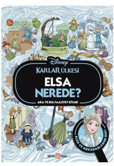 Disney Karlar Ülkesi Elsa Nerede? Ara ve Bul Faaliyet Kitabı