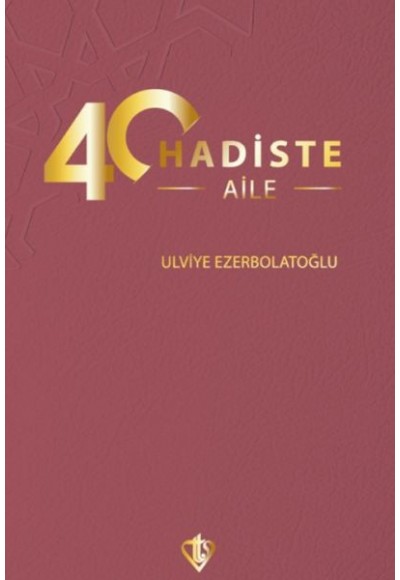 40 Hadiste Aile