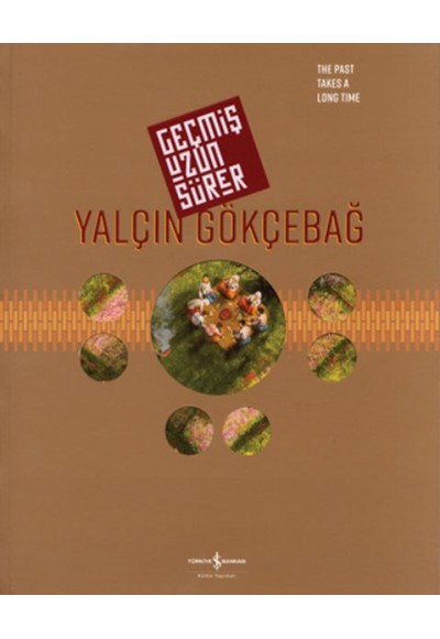 Geçmiş Uzun Sürer