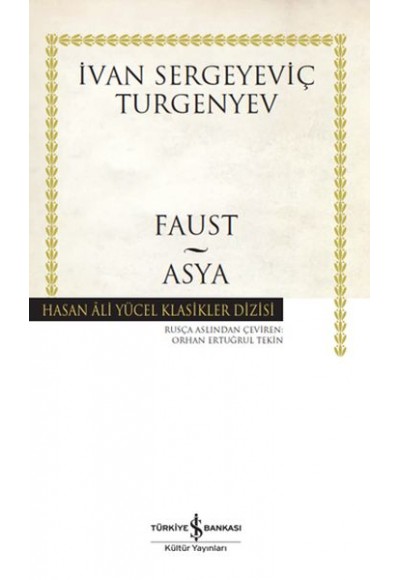 Faust - Asya - Hasan Ali Yücel Klasikleri