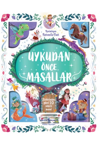 Uykudan Önce Masallar - Birbirinden Güzel 10 Sihirli Masal