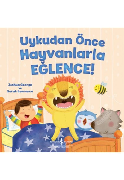 Uykudan Önce Hayvanlarla Eğlence!