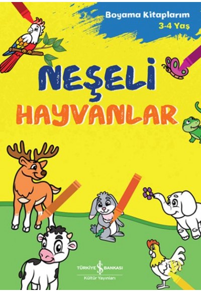 Neşeli Hayvanlar - Boyama Kitaplarım 3-4 Yaş