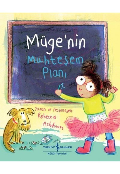 Müge'nin Muhteşem Planı