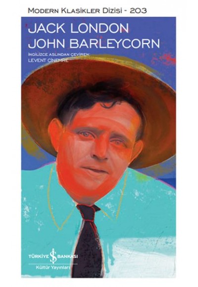 John Barleycorn - Modern Klasikler Dizisi (Ciltli)
