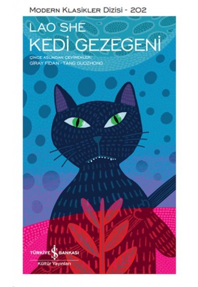 Kedi Gezegeni - Modern Klasikler Dizisi (Ciltli)
