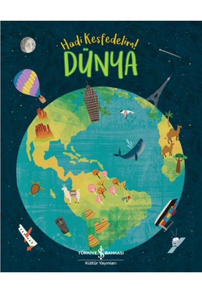 Dünya - Hadi Keşfedelim!