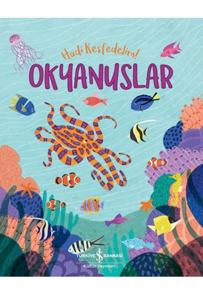 Okyanuslar - Hadi Keşfedelim!