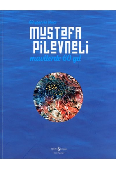 Mavilerde 60 Yıl – Retrospektif / Retrospective