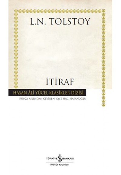 İtiraf - Hasan Ali Yücel Klasikleri (Ciltli)