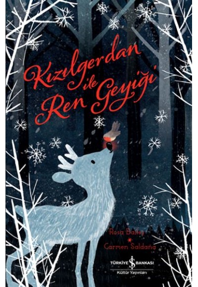 Kızılgerdan İle Ren Geyiği