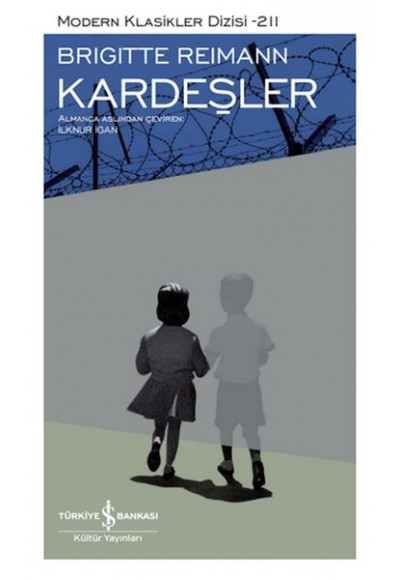 Kardeşler - Modern Klasikler Dizisi