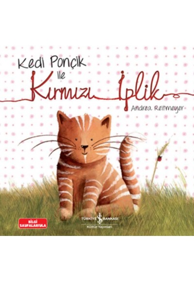 Kedi Ponçik İle Kırmızı İplik