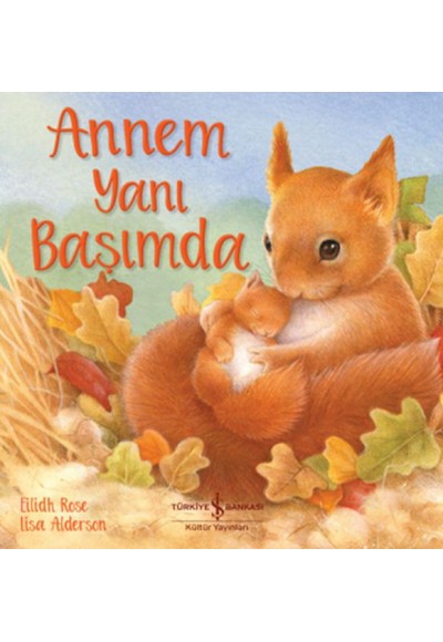 Annem Yanı Başımda