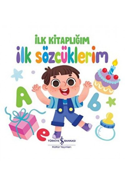 İlk Sözcüklerim - İlk Kitaplığım