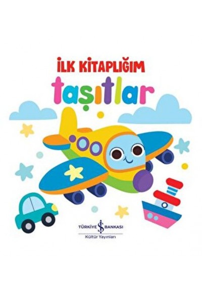 Taşıtlar - İlk Kitaplığım