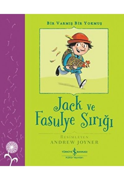 Jack ve Fasulye Sırığı - Bir Varmış Bir Yokmuş
