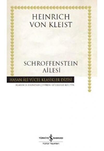 Schroffensteın Ailesi - Hasan Ali Yücel Klasikleri (Ciltli)