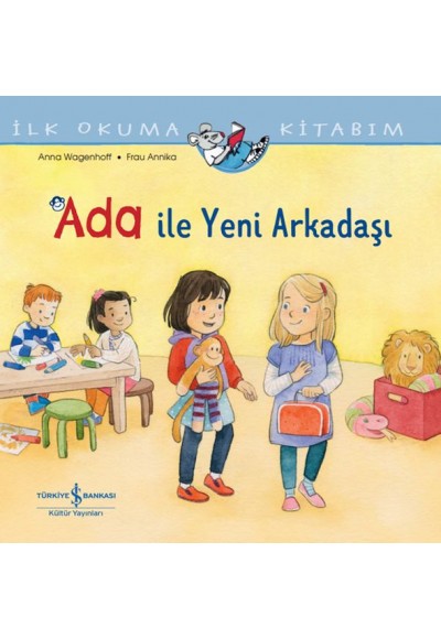 Ada İle Yeni Arkadaşı İlk Okuma Kitabım
