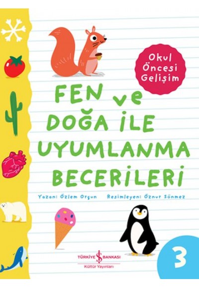 Fen Ve Doğa İle Uyumlanma Becerileri – Okul Öncesi Gelişim