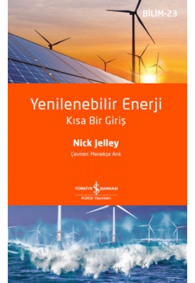 Yenilenebilir Enerji – Kısa Bir Giriş