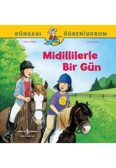 Midillilerle Bir Gün Dünyayı Öğreniyorum