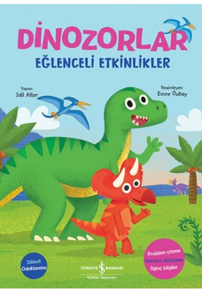Dinozorlar – Eğlenceli Etkinlikler