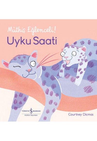 Uyku Saati – Müthiş Eğlenceli!