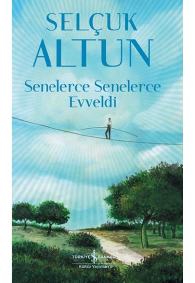 Senelerce Senelerce Evveldi