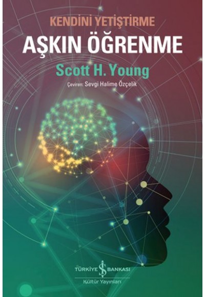 Aşkın Öğrenme – Kendini Yetiştirme