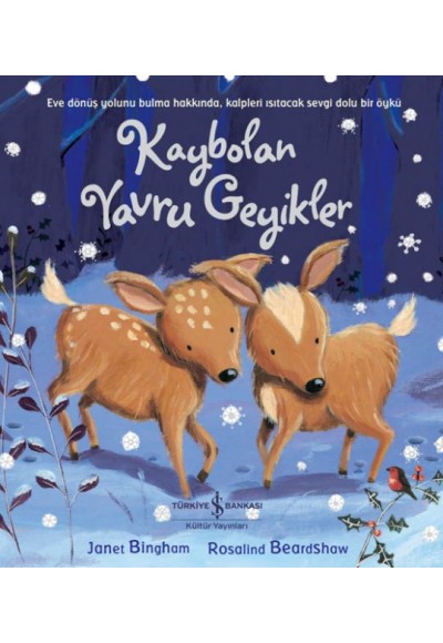 Kaybolan Yavru Geyikler