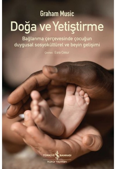 Doğa Ve Yetiştirme