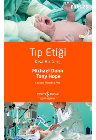 Tıp Etiği – Kısa Bir Giriş