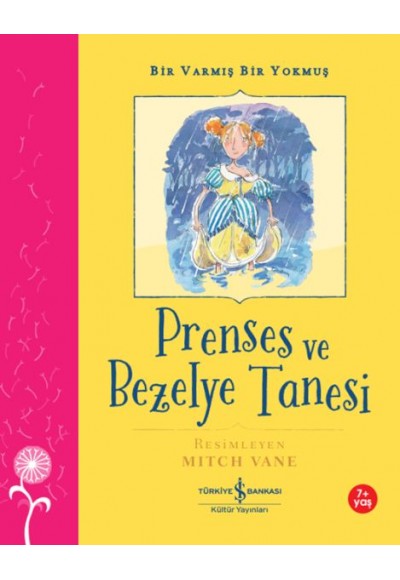 Prenses Ve Bezelye Tanesi – Bir Varmış Bir Yokmuş