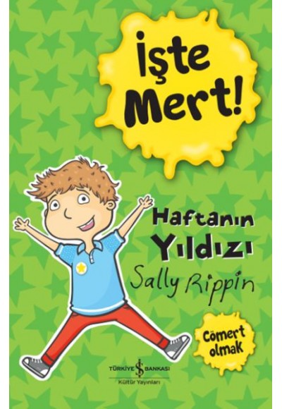 İşte Mert! – Haftanın Yıldızı – Cömert Olmak