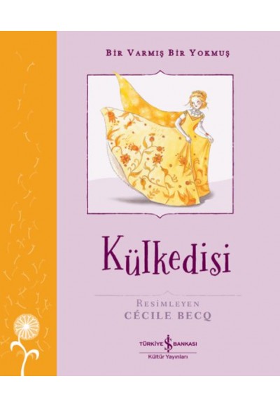 Külkedisi – Bir Varmış Bir Yokmuş