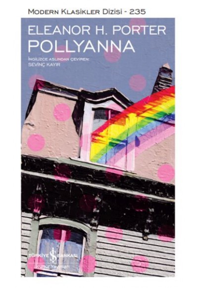 Pollyanna - Modern Klasikler Dizisi