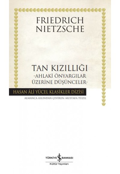 Tan Kızıllığı - Hasan Ali Yücel Klasikleri (Ciltli)