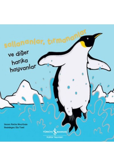 Sallananlar, Tırmananlar ve Diğer Harika Hayvanlar