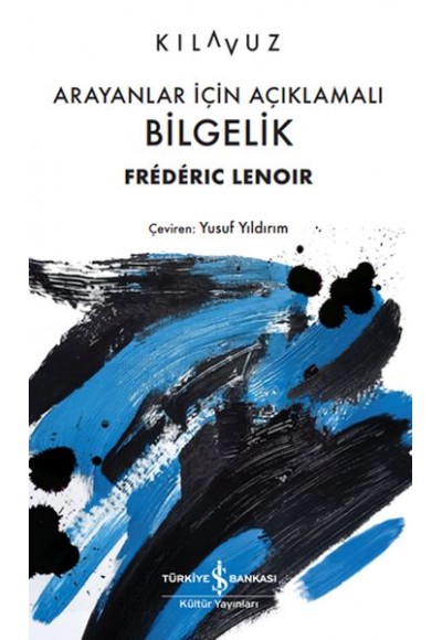 Arayanlar İçin Açıklamalı Bilgelik