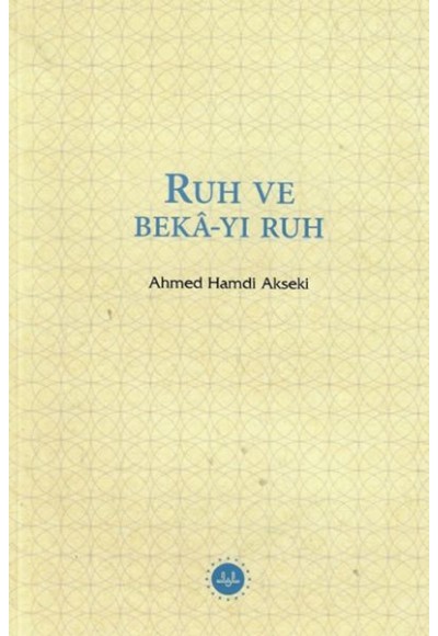 Ruh ve Bekâ-yı Ruh