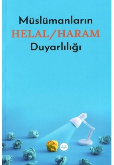 Müslümanların Helal - Haram Duyarlılığı