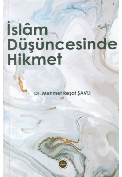 İslam Düşüncesinde Hikmet