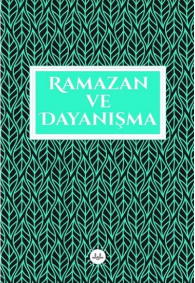 Ramazan ve Dayanışma