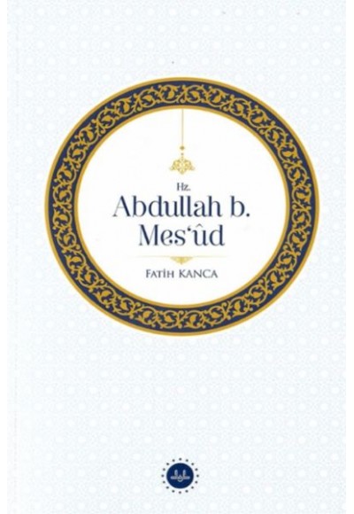 Hz. Abdullah B. Mesud