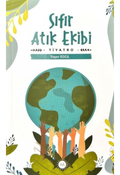 Sıfır Atık Ekibi