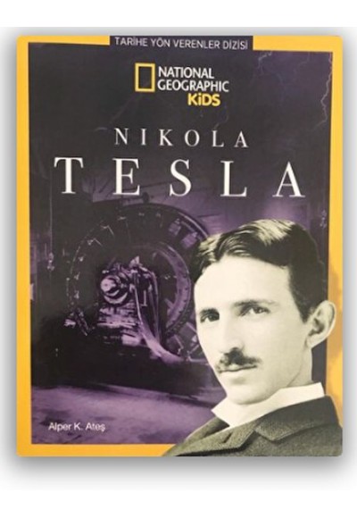 National Geographic Kids - Nikola Tesla